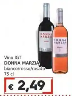 Italy Cash Vino IGT DONNA MARZIA offerta