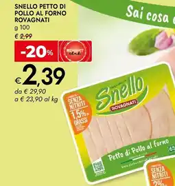 Bennet Snello petto di pollo al forno offerta