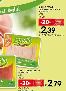 Bennet Snello fesa di tacchino al forno rovagnati offerta