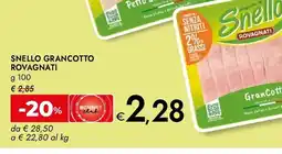 Bennet Snello grancotto rovagnati offerta