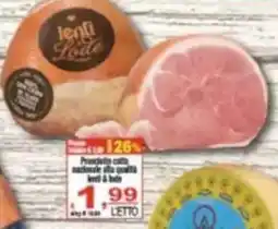 CTS Supermercati Prosciutto cotto nazionale alta qualità lenti & lode offerta