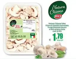 Elite Natura Chiama Selex Fungo prataiolo bianco offerta