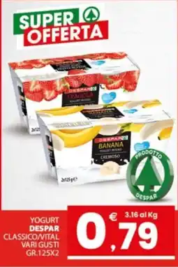 Despar Sicilia Yogurt Despar Classico/Vital offerta