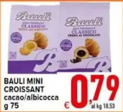Iper Triscount Bauli mini croissant cacao/albicocca offerta