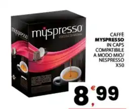 Despar Sicilia Caffè Myspresso offerta