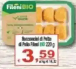 CTS Supermercati Bocconcini di Pollo Fileni BIO offerta
