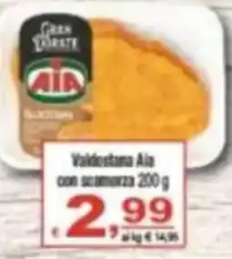 CTS Supermercati Valdostana Aia con scamorza offerta