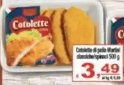 CTS Supermercati Cotolette di pollo Martini classiche offerta