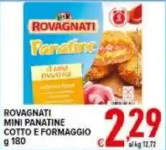 Iper Triscount Rovagnati mini panatine cotto e formaggio offerta