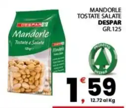 Despar Sicilia Mandorle tostate e salate Despar offerta