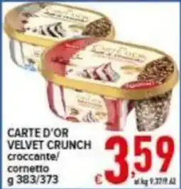 Iper Triscount Carte d'or velvet crunch croccante offerta