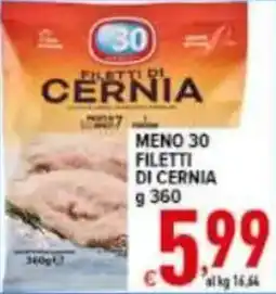 Iper Triscount Filetti di cernia offerta