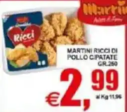 Pewex Martini ricci di pollo cipolate offerta