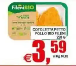Pewex Cotoletta petto pollo bio Fileni offerta