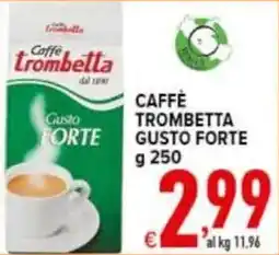 Iper Triscount Caffè Trombetta Gusto Forte offerta