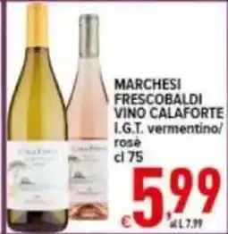 Iper Triscount Marchesi Frescobaldi Vino Calaforte offerta