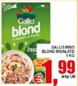 Pewex Gallo riso blond insalate offerta