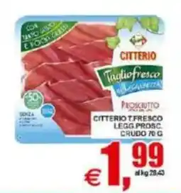 Pewex Citterio Taglio fresco prosciutto crudo offerta