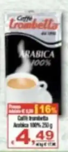 CTS Supermercati Caffè Trombetta Arabica 100% offerta