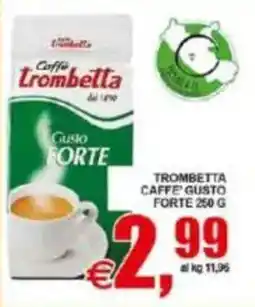Pewex Caffè Trombetta Gusto Forte offerta