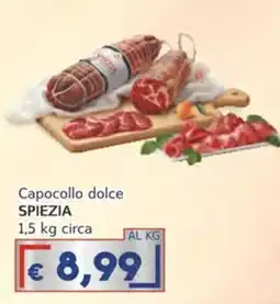 Italy Cash Capocollo dolce Spiezìa offerta