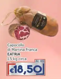 Italy Cash Capocollo di Martina Franca EATRIA offerta