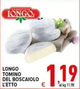 Iper Triscount Longo Tomino del Boscaiolo offerta