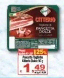 CTS Supermercati Pancetta Tagliata Citterio Dolce offerta