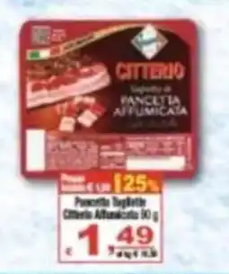 CTS Supermercati Pancetta Tagliata Citnerio Affumicata offerta