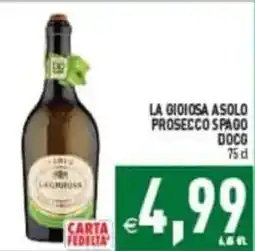 Pim Supermercati La gioiosa asolo prosecco spago offerta