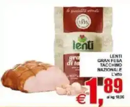 Pewex Lenti Gran Fesa Tacchino Nazionale offerta