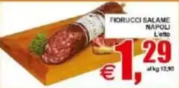 Pewex Fiorucci salame napoli offerta