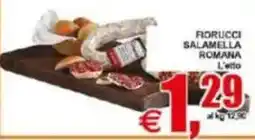 Pewex Fiorucci Salamella Romana offerta