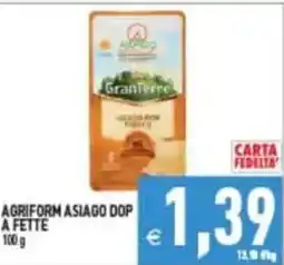 Pim Supermercati Agriform Asiago Dop a fette offerta