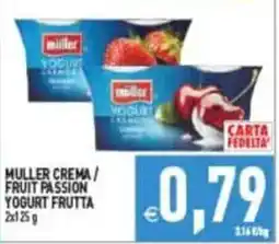 Pim Supermercati Muller Crema / Fruit Passion Yogurt Frutta offerta