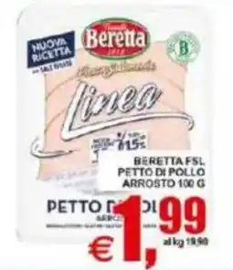 Pewex Beretta Linea petto di pollo arrosto offerta