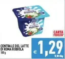Pim Supermercati Centrale del latte di Roma Robiola offerta
