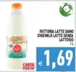 Pim Supermercati Fattoria Latte Sano Digemilk Latte Senza Lattosio offerta