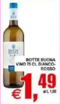 Pewex Botte Buona Vino 75 cl Bianco Rosso offerta