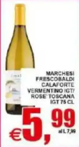 Pewex Marchesi Frescobaldi Calaforite Vermentino IGT Rose Toscana offerta