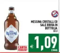 Pim Supermercati Messina Cristalli di Sale Birra in Bottiglia offerta