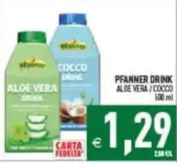 Pim Supermercati Pfanner drink aloe vera / cocco offerta