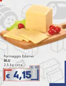 Italy Cash BLU Formaggio Edamer offerta