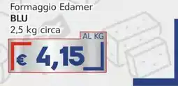 Italy Cash Formaggio Edamer BLU offerta