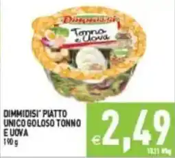 Pim Supermercati Dimmidisi' piatto unico goloso tonno e uova offerta
