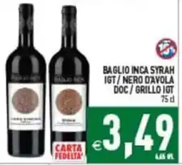 Pim Supermercati Baglio Inca Syrah IGT / Nero d'Avola DOC / Grillo IGT offerta
