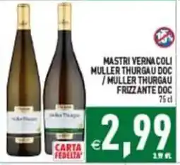 Pim Supermercati Mastri Vernacoli Muller Thurgau Doc / Muller Thurgau Frizzante Doc offerta