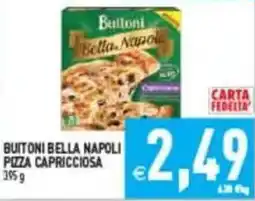 Pim Supermercati Buitoni Bella Napoli pizza capricciosa offerta
