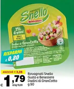 Elite Rovagnati Snello Gusto e Benessere Dadini di GranCotto offerta