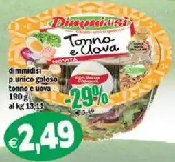 Il Castoro Supermercati Dimmidisì Tonno e Uova offerta